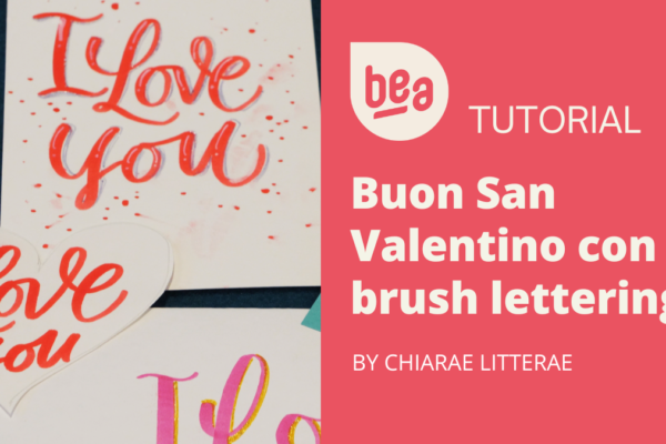 Buon San Valentino con il Brush Lettering