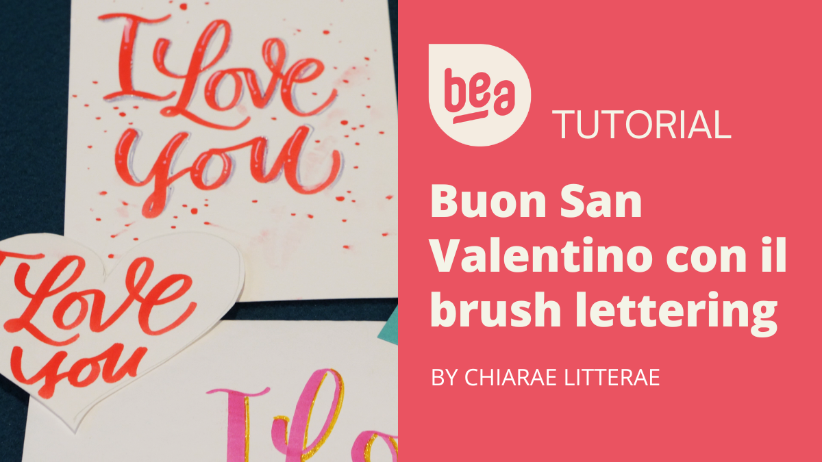 Buon San Valentino con il Brush Lettering