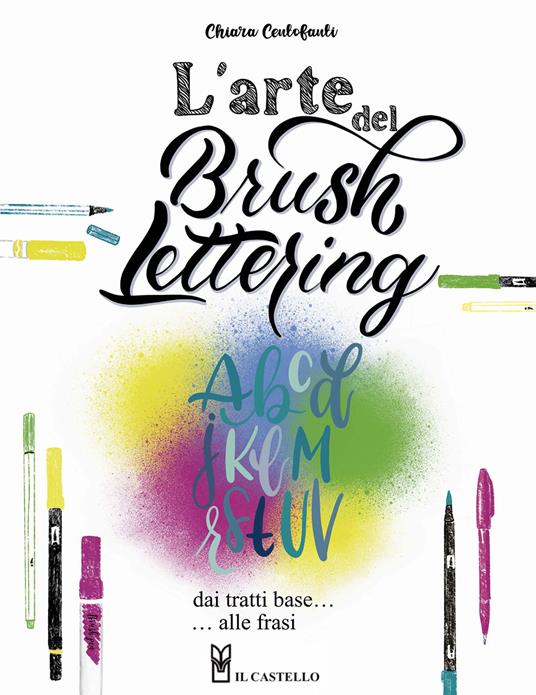 copertina del libro "L'arte del brush lettering" di Chiara Centofanti